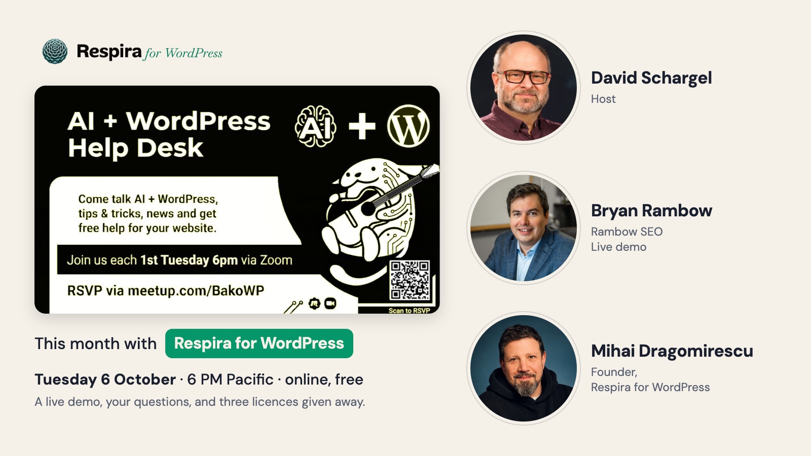 AI + WordPress Help Desk with Respira for WordPress, Tuesday 6 October, 6 PM Pacific. David Schargel hosts, Bryan Rambow of Rambow SEO gives a live demo, with Mihai Dragomirescu, founder of Respira for WordPress.